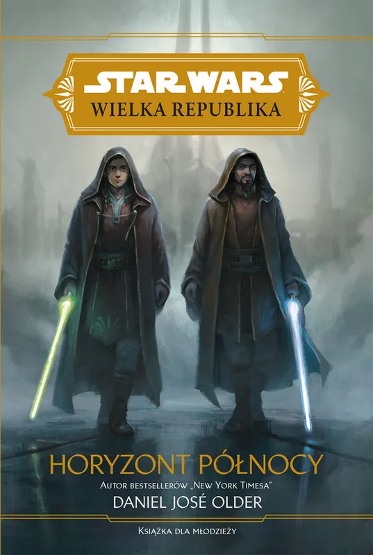 Star Wars Wielka Republika. Horyzont północy Zamów dziś