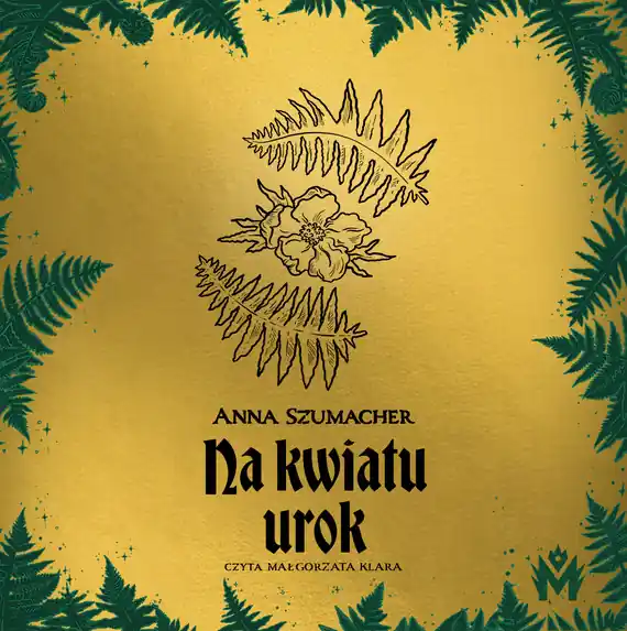 Na kwiatu urok Dostępne od ręki