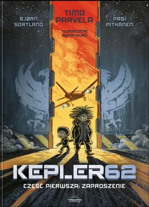 Kepler62 Część pierwsza Zaproszenie Tylko dziś
