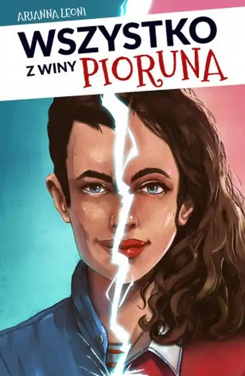 Dostępne od ręki Wszystko z winy pioruna