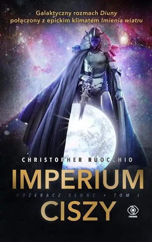 Kup teraz Pożeracz Słońc Tom 1 Imperium ciszy