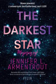 The Darkest Star. Magiczny pył Nowy