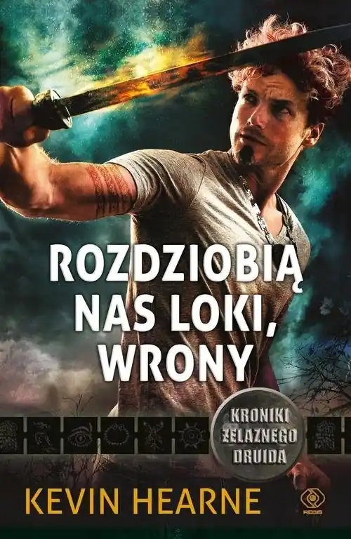 Kup online Kroniki Żelaznego Druida Tom 9 Rozdziobią nas Loki, wrony