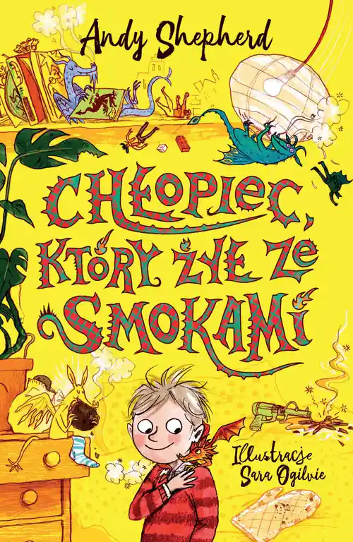 Chłopiec, który żył ze smokami Szybka wysyłka