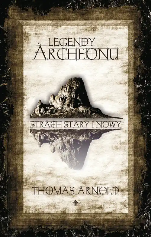 Oferta czasowa Legendy Archeonu Świat stary i nowy
