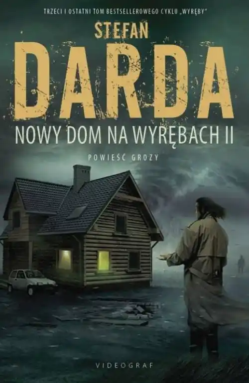 Wyręby Tom 3 Nowy Dom na Wyrębach II Darmowy zwrot