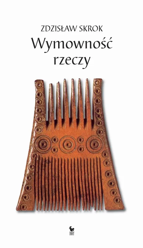 Nowość Wymowność rzeczy