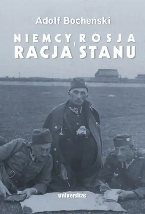Dodaj do koszyka Niemcy, Rosja i racja stanu. Wybór pism 1926-1939