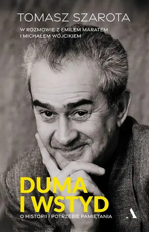 Duma i wstyd. O historii i potrzebie pamiętania Dodaj do koszyka
