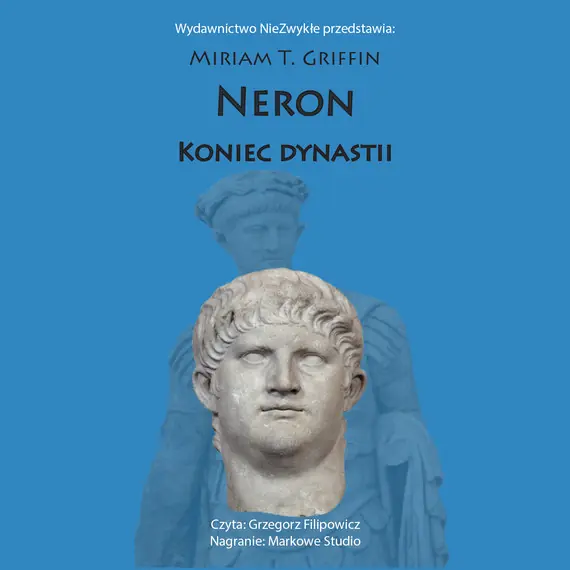 Tylko dziś Neron. Koniec dynastii