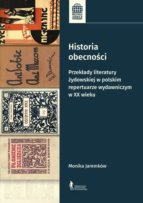 Historia obecności Przekłady literatury żydowskiej w polskim repertuarze wydawniczym w XX wieku Oferta