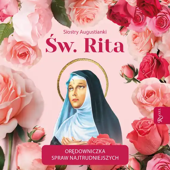 Święta Rita Orędowniczka spraw najtrudniejszych Oferta