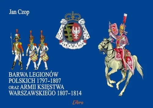 Barwa Legionów Polskich 1797-1807 oraz armii Księstwa Warszawskiego 1807-1814 Rabat