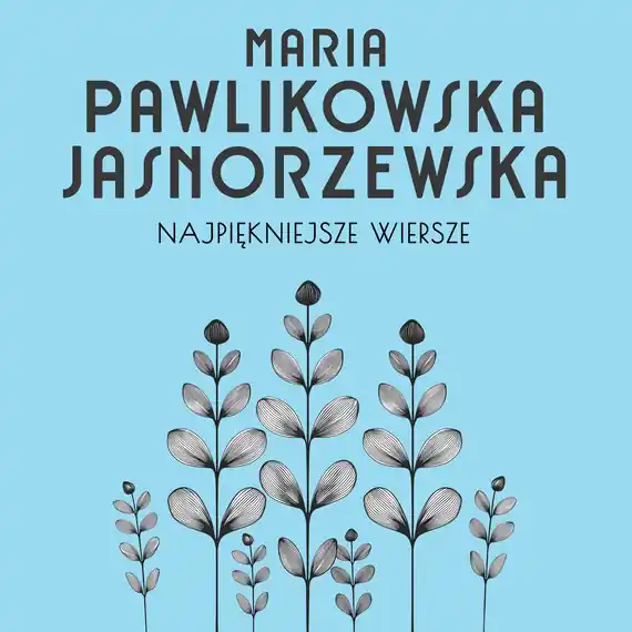 Najpiękniejsze wiersze. 60 wybranych utworów w interpretacji Kim Sayar Premium