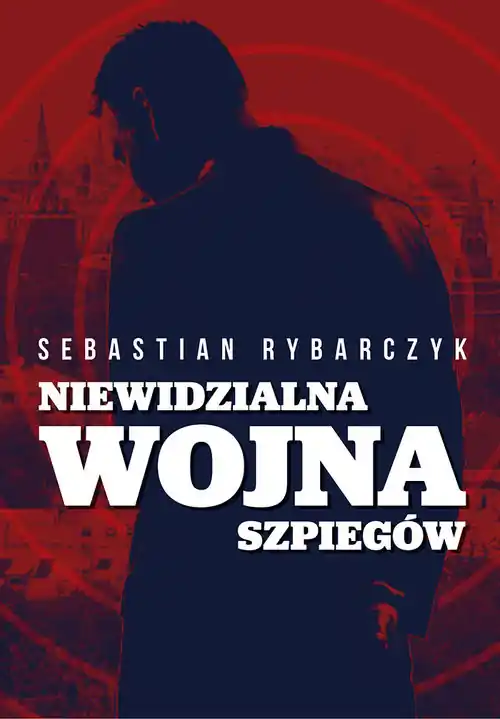 Niewidzialna wojna szpiegów Taniej