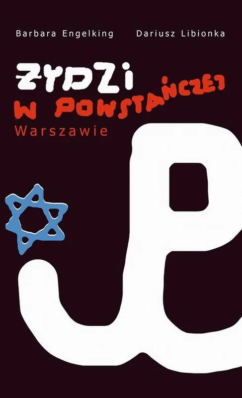Oferta Żydzi w powstańczej Warszawie