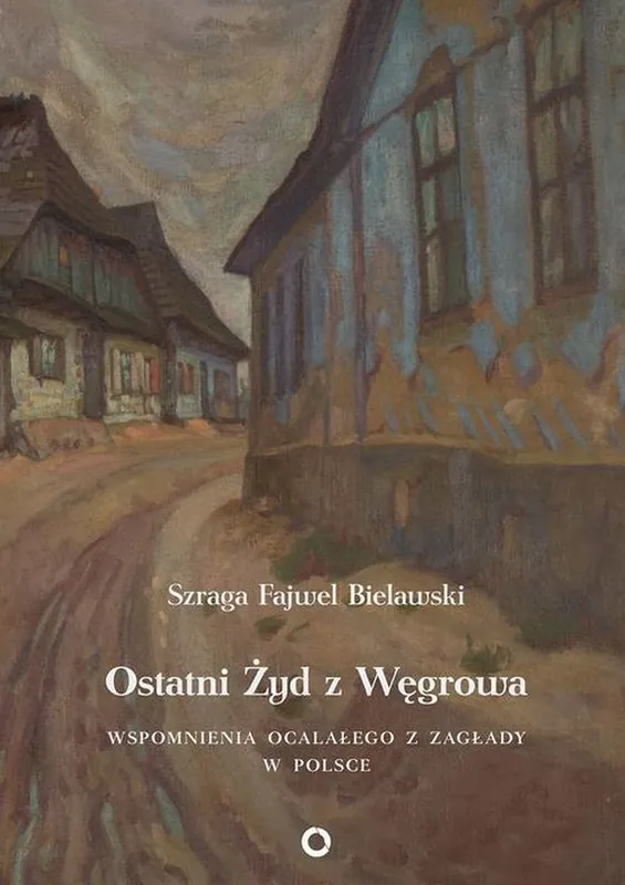 Bestseller Ostatni Żyd z Węgrowa