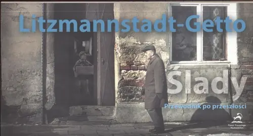 Litzmannstadt Getto Ślady Kup online