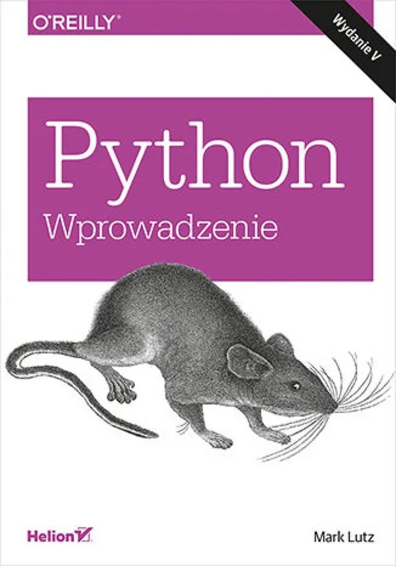 Python. Wprowadzenie. Wydanie V Darmowy zwrot
