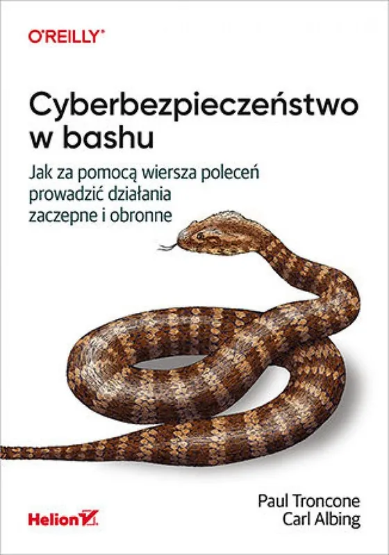 Cyberbezpieczeństwo w bashu. Jak za pomocą wiersza poleceń prowadzić działania zaczepne i obronne Rabat