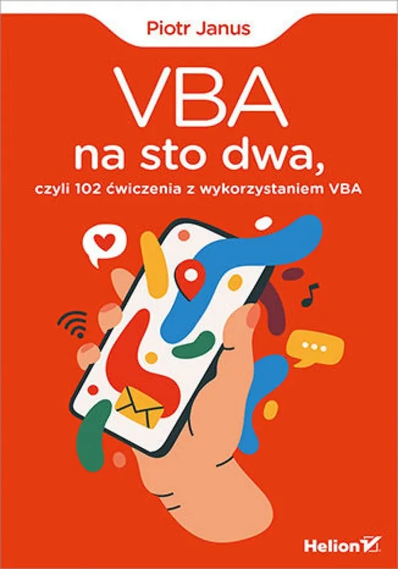 VBA na sto dwa, czyli 102 ćwiczenia z wykorzystaniem VBA Oferta czasowa