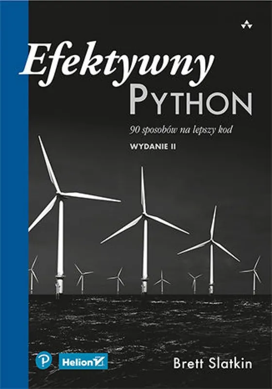 Darmowy zwrot Efektywny Python. 90 sposobów na lepszy kod. Wydanie II
