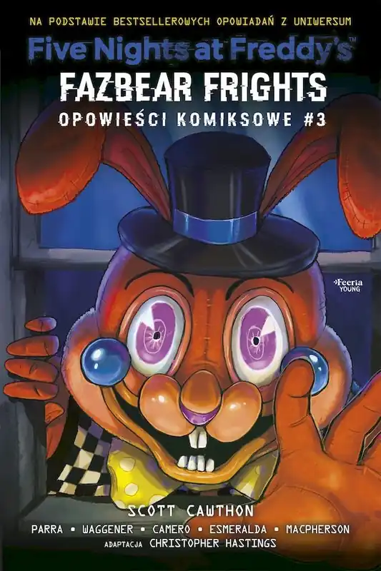 Fazbear Frights. Five nights at Freddy's. Opowieści komiksowe. Tom 3 Tylko do końca tygodnia