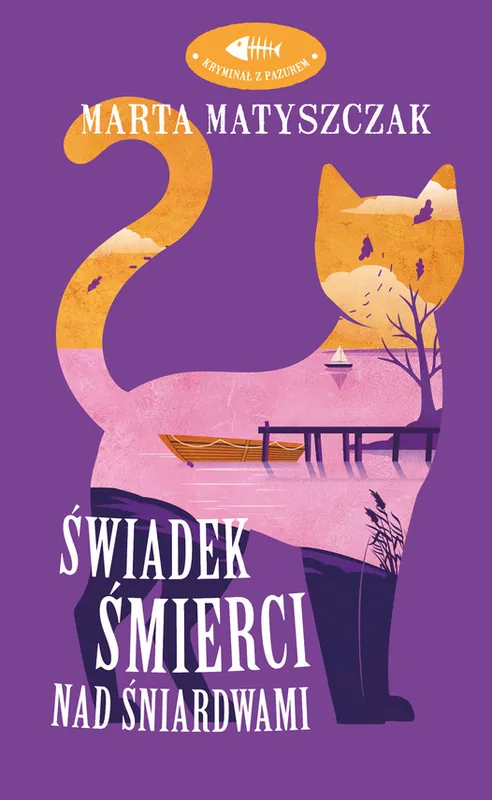 Dodaj do koszyka Świadek śmierci nad Śniardwami