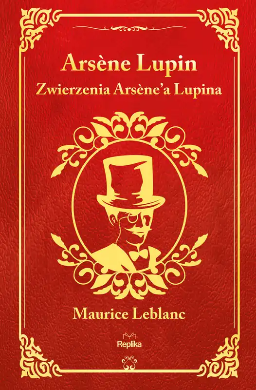 Zwierzenia Arsène'a Lupina Darmowy zwrot