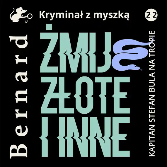Hit sprzedaży Żmije złote i inne