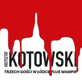 Niska cena Trzech Gości w Łódce Plus Wampir