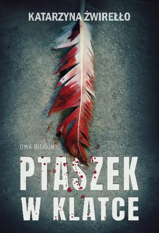 Ostatnia szansa Ptaszek w klatce