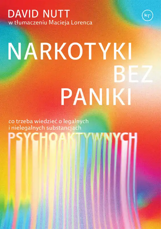 Narkotyki bez paniki. Co trzeba wiedzieć o legalnych i nielegalnych substancjach psychoaktywnych Sprawdź teraz