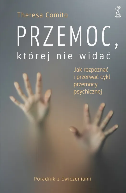 Przemoc, której nie widać Zamów dziś