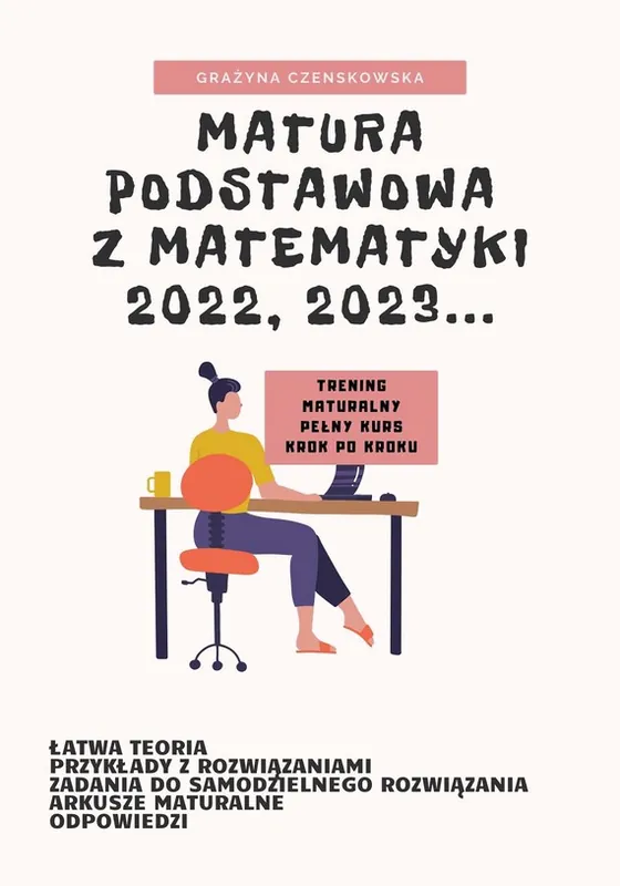 Oferta czasowa Matura podstawowa z matematyki 2022, 2023...