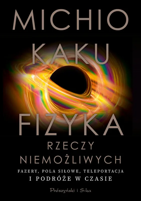 Darmowy zwrot Fizyka rzeczy niemożliwych