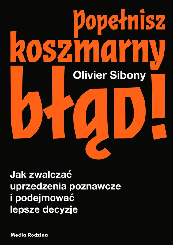 Nie przegap Popełnisz koszmarny błąd!