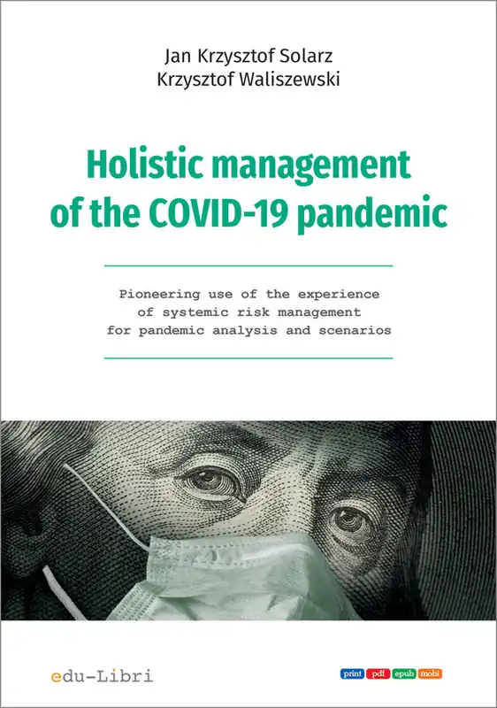 Holistic management of the COVID-19 pandemic Nie przegap