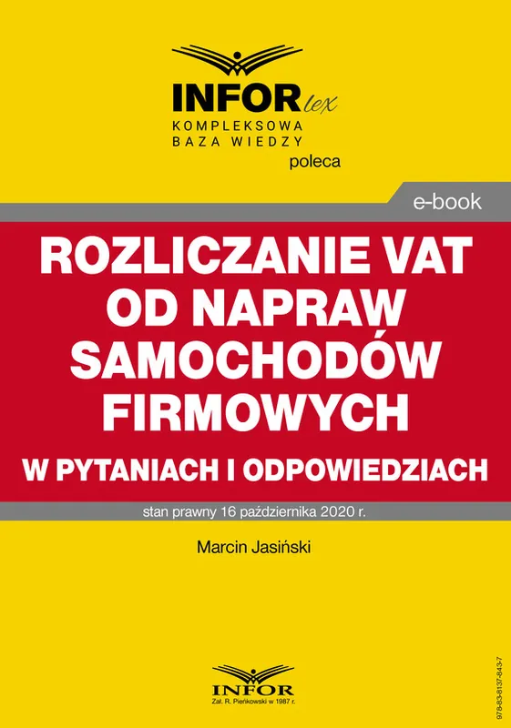 Tylko dziś Rozliczanie VAT od napraw samochodów firmowych w pytaniach i odpowiedziach