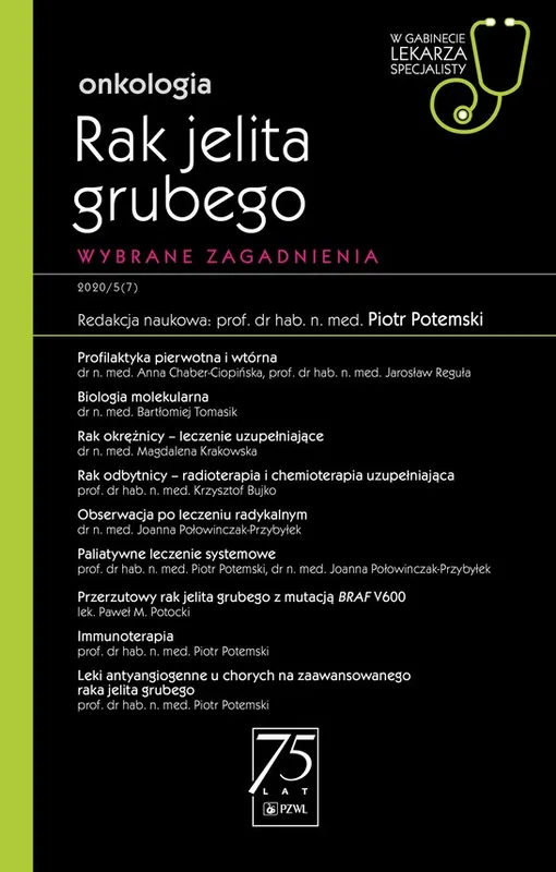 Rak Jelita Grubego. W gabinecie lekarza specjalisty.. Wybrane zagadnienia Cena promocyjna