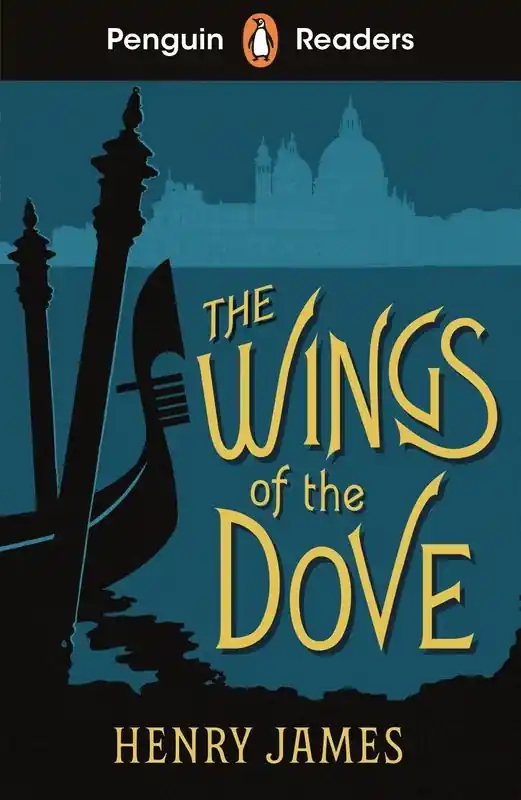 The Wings of the Dove. Penguin Readers Level 5 wer. angielska Nowość