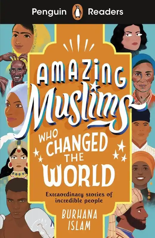 Premium Amazing Muslims Who Changed the World. Penguin Readers Level 3 wer. angielska