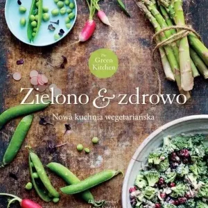Darmowy zwrot Green Kitchen. Zielono zdrowo
