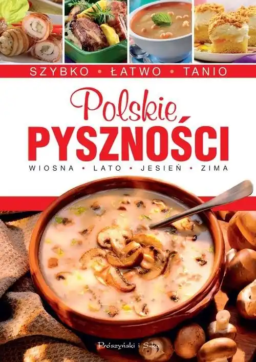Taniej Polskie pyszności. Szybko, łatwo, tanio