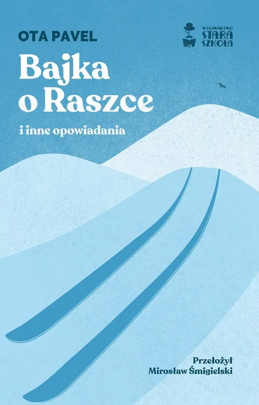 Zamów teraz Bajka o Raszce i inne opowiadania