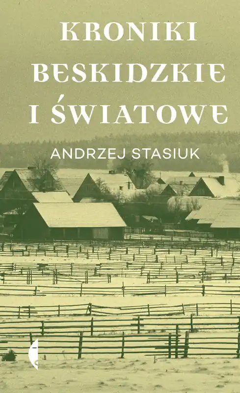 Kroniki beskidzkie i światowe Wysoka jakość