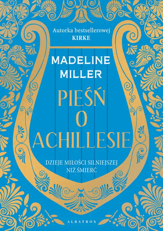PIEŚŃ O ACHILLESIE Tylko dziś