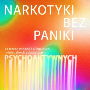 Najlepsza cena Narkotyki bez paniki