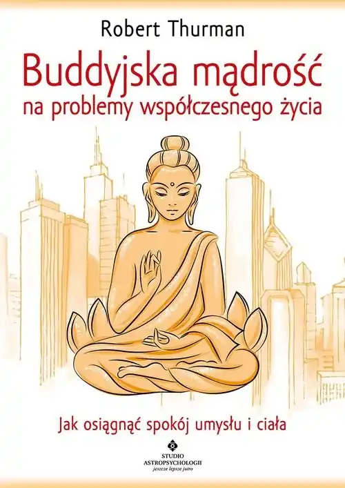 Buddyjska mądrość na problemy współczesnego życia Wyjątkowa oferta