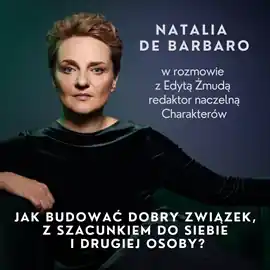 Jak budować dobry związek z szacunkiem do siebie i drugiej osoby? Premium